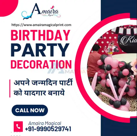 Transform Your Celebration with Enchanting Birthday Party Decorations in Delhi - 1/1
